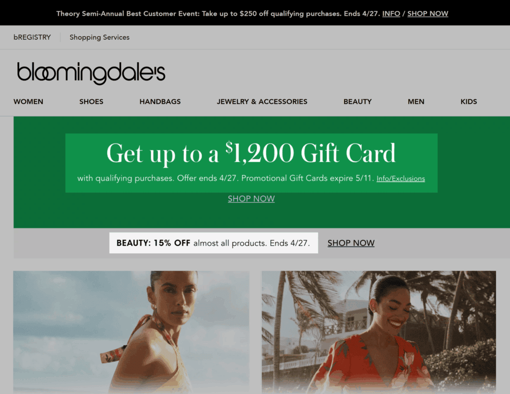 Bloomingdale's – Limited time promotions